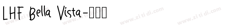LHF Bella Vista字体转换
